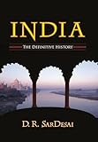 India: The Definitive History
