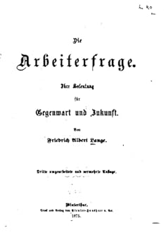 Paperback Die Arbeiterfrage, Ihre Bedeutung für Gegenwart und Zukunft [German] Book