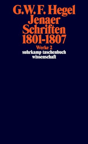Jenaer Schriften 1801 - 1807: Werke in 20 Bänden, Band 2: 602