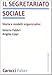 Il Segretariato Sociale. Storia E Modelli Organizzativi - 3