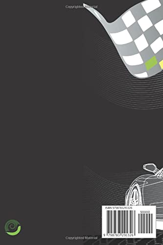 Car Racer Log Book: An Auto Racing Notebook For Car Racer To Keep Track Of Tyre Used, Laps, Fastest Time And Much More - Thumbnail 2