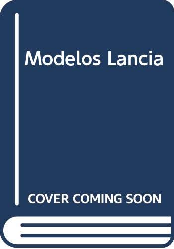Modelos Lancia (Spanish Edition) Modelos Lancia (Spanish Edition)