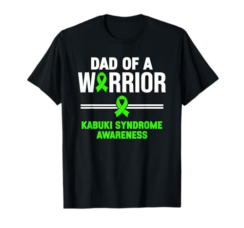Dad Of A Warrior Kabuki Syndrome Awareness T-Shirt