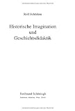 Historische Imagination und Geschichtsdidaktik (Livre en allemand)