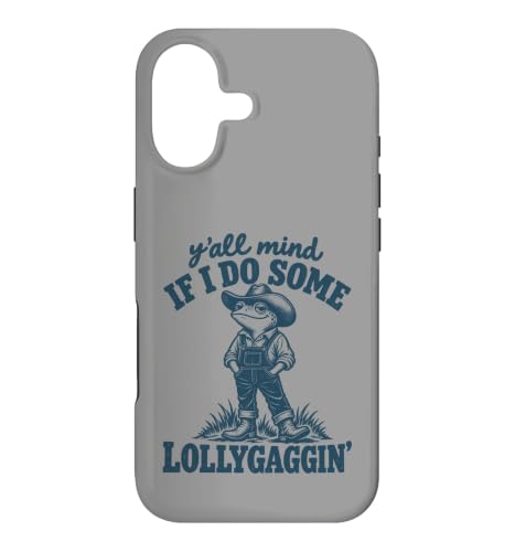 Y'all Mind If I Do Some Lollygaggin' Cowboy Frog ���[���A �X�}�z�P�[�X iPhone 17 �p