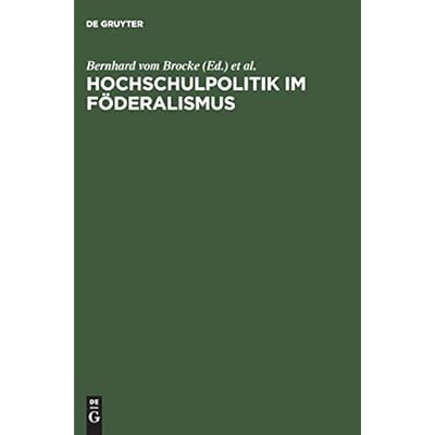 Hochschulpolitik im Föderalismus