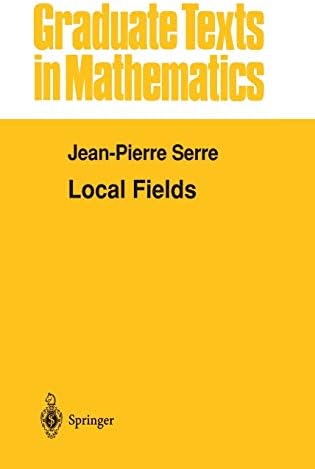 Local Fields (Graduate Texts in Mathematics, 67)