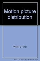 Motion picture distribution (business and/or racket?!?) (Entertainment industry series ; v. 10) 0911370234 Book Cover