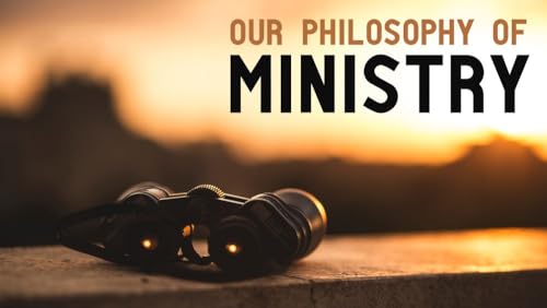 Our Philosophy of Ministry &ndash; Family