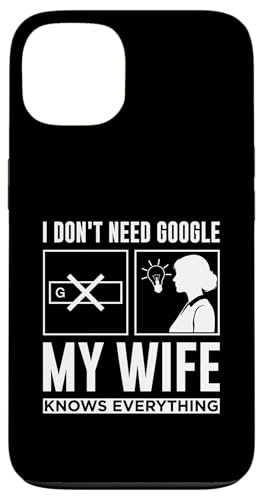 Cute San Valentine I Don't Need G00gle, My Wife Knows Every �X�}�z�P�[�X iPhone 13 �p