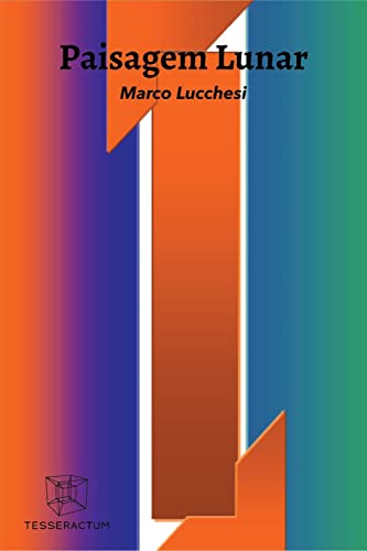 Paisagem Lunar - Lucchesi, Marco