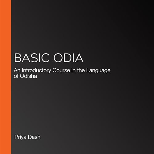 Priya Dash presents Basic Odia episode artwork