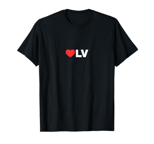 LOVE (heart) LV - Loved By People Whose Favorite is LV T-Shirt