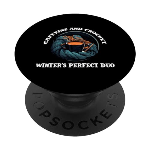 Caffeine and crochet winter's perfect Duo PopSockets Swappable PopGrip, Black