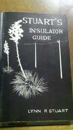 Stuart's Insulator Guide With Color and Prices
