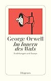 Im Innern des Wals: Erzählungen und Essays (detebe) - George Orwell Übersetzer: Felix Gasbarra 