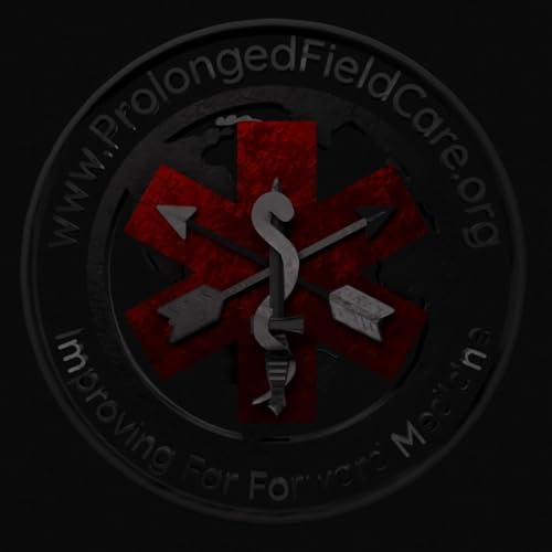 Prolonged Field Care Podcast cover art