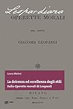 La Dolcezza Ed Eccellenza Degli Stili. Sulle «Operette Morali» Di Leopardi - 2