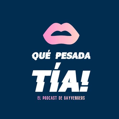 ¡El Podcast que tú quieres! cover art