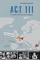 Act III:A Small Island in the Aegean 9607872819 Book Cover