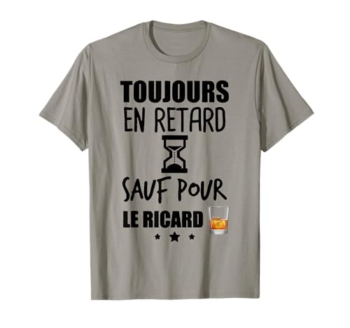 Toujours en Retard T-Shirt