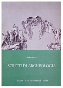 Scritti di archeologia (Studia archeologica)