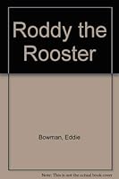 Roddy the Rooster 1567633277 Book Cover