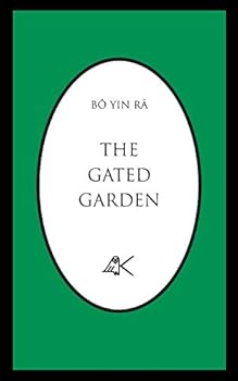Hortus Conclusus “The Enclosed Garden”, Comprising All Thirty-Two Books Of The “Complete Spiritual Teaching”