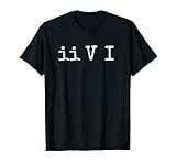 Two Five One ii V I Jazz Chord Progression Music T-Shirt