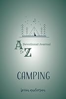Camping: an A to Z Journal B0D5BRG2RM Book Cover