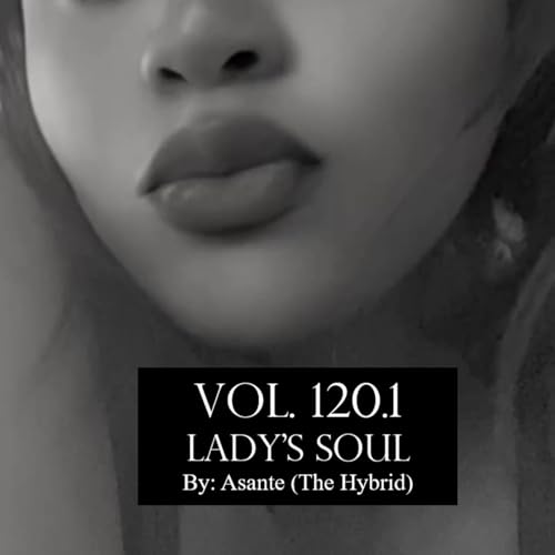 Virtual Session Vol.120.1 (Lady's Soul)