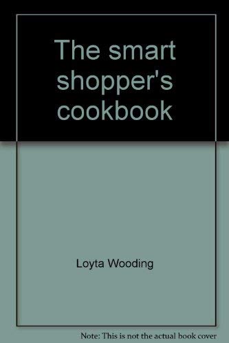 The smart shopper's cookbook 0840212488 Book Cover