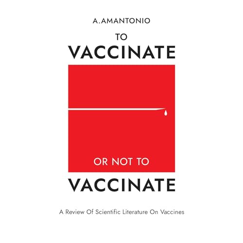 To Vaccinate or not to Vaccinate [Written by A Amantonio] episode artwork