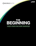 Disciple's Path #1: The Beginning: First Steps for New Disciples (Member Book)