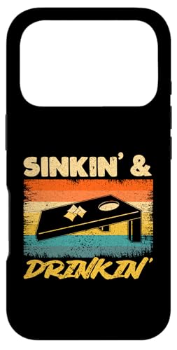 Sinkin' and Drinkin' Funny Cornhole Game R[z[V X}zP[X iPhone 17 Pro p