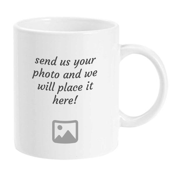 Personalised Ceramic Mug, Custom Design or Upload Image, Dishwasher & Microwave Safe