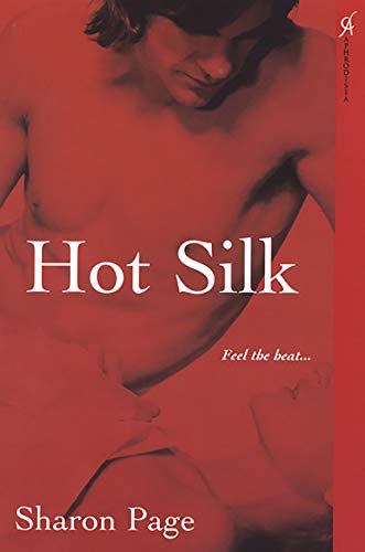 Hot Silk Hot Silk