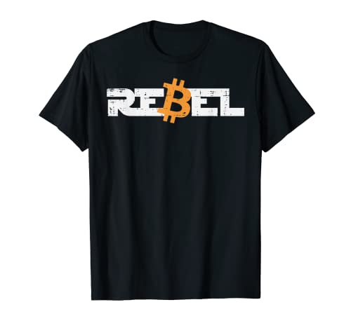 Rebel Bitcoin Crypto Cryptocurrency Trader Miner Men Women T-Shirt