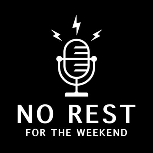 No Rest for the Weekend cover art