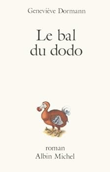 Paperback Bal Du Dodo (Le) [French] Book