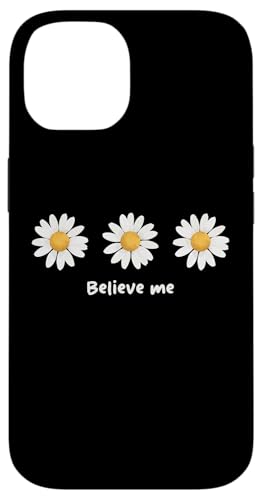 Believe me Daisy Plant Peace Love Smile Daisy Flower �X�}�z�P�[�X iPhone 14 �p