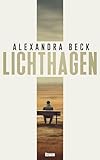 Lichthagen - Alexandra Beck 