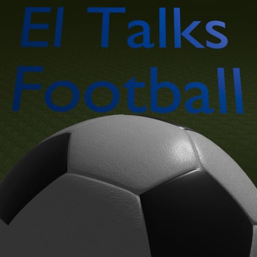 El Talks Football | Episode 1 | Manchester VS Hull, Brighton VS Aston Villa And More