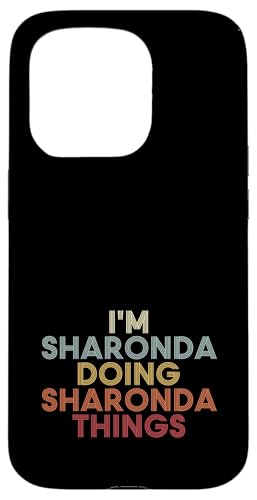 Sharonda Name Sharonda Personalized Name First Given �X�}�z�P�[�X iPhone 15 Pro �p