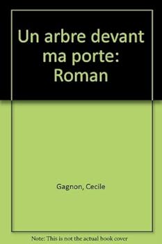 Paperback Un arbre devant ma porte: Roman (French Edition) [French] Book