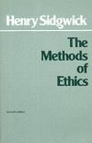By Henry Sidgwick The Methods of Ethics (Hackett Classics) (Seventh Edition,7) [Library Binding] -  Hackett Publishing Company, Inc.
