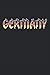 Produktbild Germany: Cuaderno con forro de regalos alemanes vintage con letras de Alemania (formato A5, 15,24 x 22,86 cm, 120 páginas)