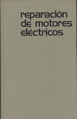 Reparación de motores eléctricos (Biblioteca de electrónica)