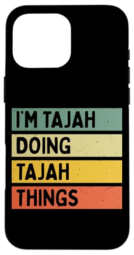 I'm Tajah Doing Tajah Things �ʔ������� �X�}�z�P�[�X iPhone 16 Pro Max �p