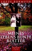 Hardcover Aus meinem Leben 2. Meines Lebens bunte Blätter [German] Book